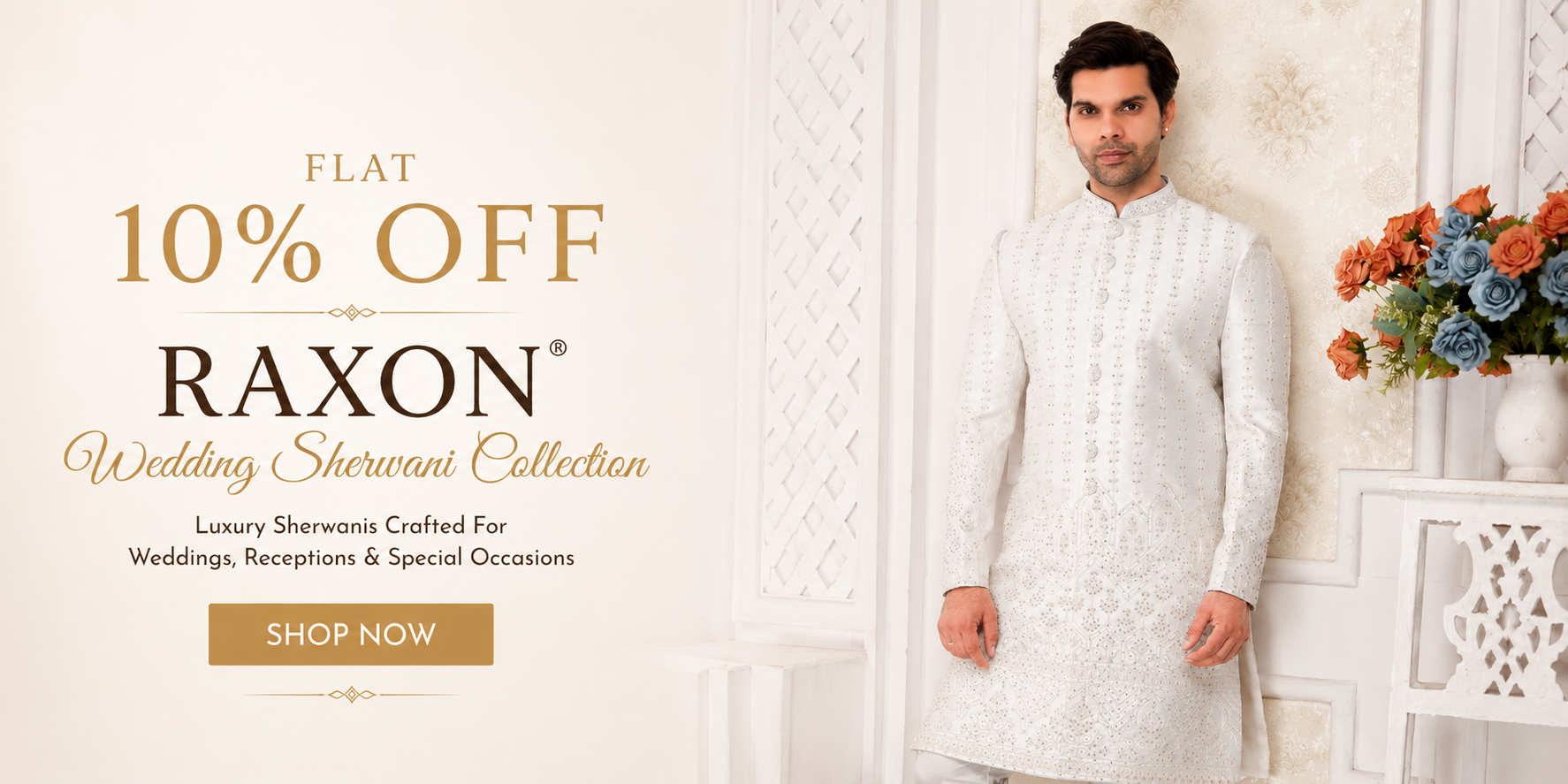Man wearing a white sherwani with promotional text for Raxon wedding sherwani collection.